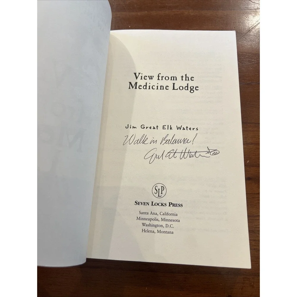 Autographed Copy VIEW FROM THE MEDICINE Lodge By Jim Great Elk Waters‎